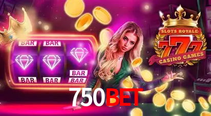 750bet - cassino ao vivo